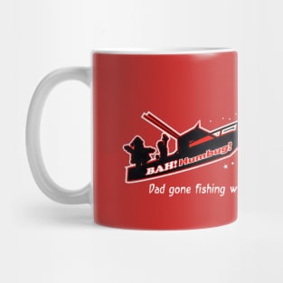 Bah! Humbug! Dad Gone Fishing with Santa Mug